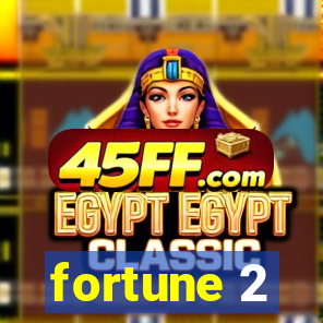fortune 2
